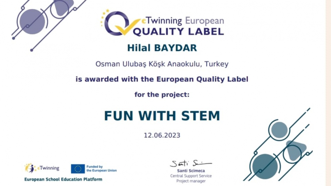 Okulumuzda yürütülen ''FUN WITH STEM'' e-twinnig projemiz Ulusal ve Avrupa Kalite Ödülü Almıştır.